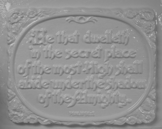 Plaster Casting Mold: He that dwelleth . . . . Psa. 91:1