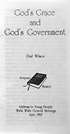 God's Grace and God's Government by Paul Wilson