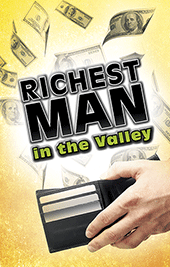 The Richest Man in the Valley