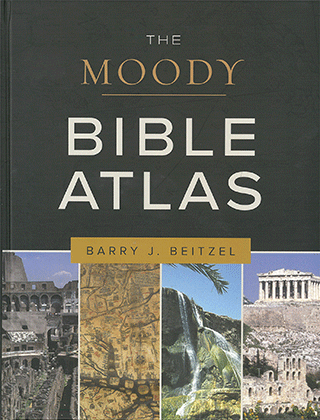 The New Moody Atlas of Bible Lands by Barry J. Beitzel