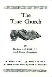 The True Church by J.C. Ryle