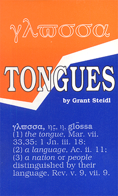 Tongues by Grant W. Steidl