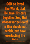 Scripture Poster: For God so loved the world, that He gave … John 3:16 Entire Verse by TBS