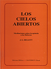 Meditaciones Sobre La Epístola a Los Hebreos: Los cielos abiertos by John Gifford Bellett