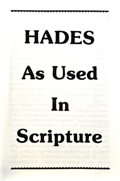 Hades: As Used in Scripture by Algernon James Pollock