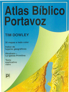 Atlas Bíblico Portavoz by Tim Dowley