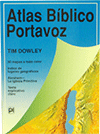 Atlas Bíblico Portavoz by Tim Dowley