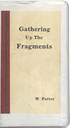 Gathering Up the Fragments by Walter Potter