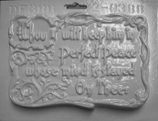 Plaster Casting Mold: Thou wilt keep him in perfect peace whose mind is stayed on thee.