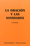 La Oración y Las Sanidades by Samuel Prod'hom