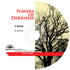 The Powers of Darkness by Paul Wilson