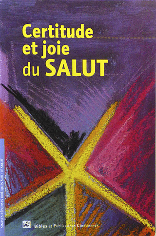 Certitude et Joie de Salut by George Cutting