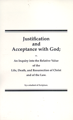 Justification and Acceptance With God by Alexander Craven Ord