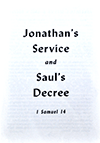Jonathan's Service and Saul's Decree by E.S. Lyman