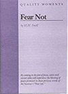 Fear Not by Hugh Henry Snell