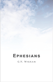 Ephesians by George Vicesimus Wigram