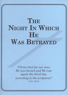 The Night in Which He Was Betrayed by Thomas A. Roach