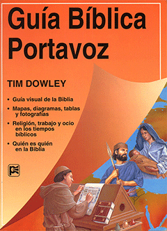 Guia Bíblica Portavoz by Tim Dowley