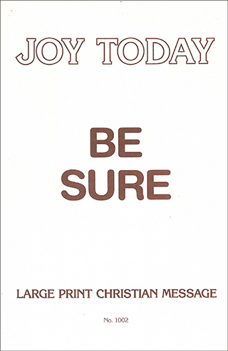 Be Sure: Ten-Penny Truth