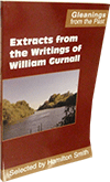 Extracts from the Writings of William Gurnall: The Christian in Compleat Armour by W. Gurnall