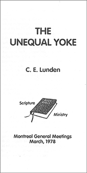 The Unequal Yoke by Clarence E. Lunden