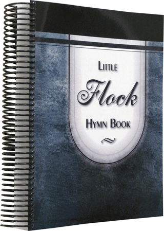 Little Flock Hymn Book: Music Edition
