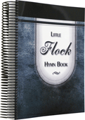 Little Flock Hymn Book: Music Edition