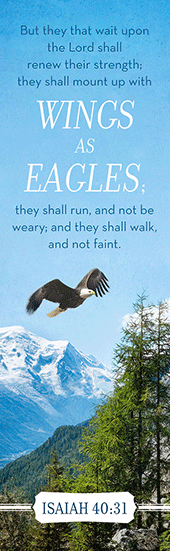 Full Color Bookmark Pack Wings of Eagles: But they that wait . . . and not faint. (Whole Verse) Isa. 40:31 by Broadman, King James Version