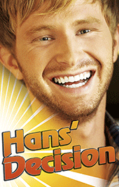 Hans' Decision