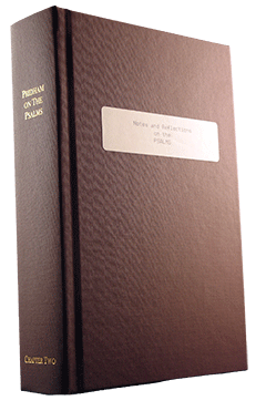 Notes and Reflections on the Psalms: USED by Arthur Wellesley Pridham