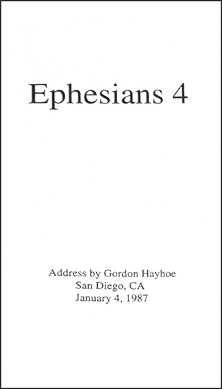 Ephesians 4 by Gordon Henry Hayhoe